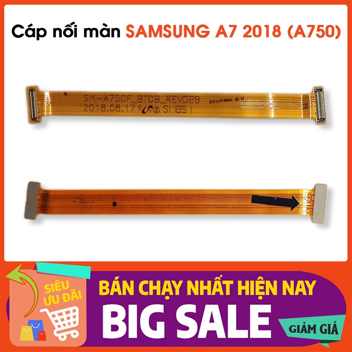 Cáp Nối Main Của SAMSUNG Galaxy A750 (A7 2018)