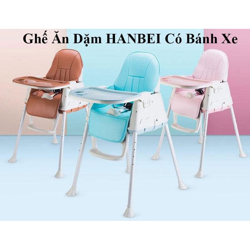 [Mã 267FMCGSALE giảm 8% đơn 500K] [CÓ BẢO HÀNH] Ghế Ăn Dặm HANBEI Chính Hãng Đa Chức Năng [ ĐẦY ĐỦ ĐỆM VÀ BÁNH XE]