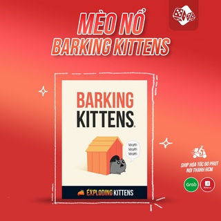 Barking kittens việt hóa - phiên bản mèo nổ mở rộng 6 - mèo sủa