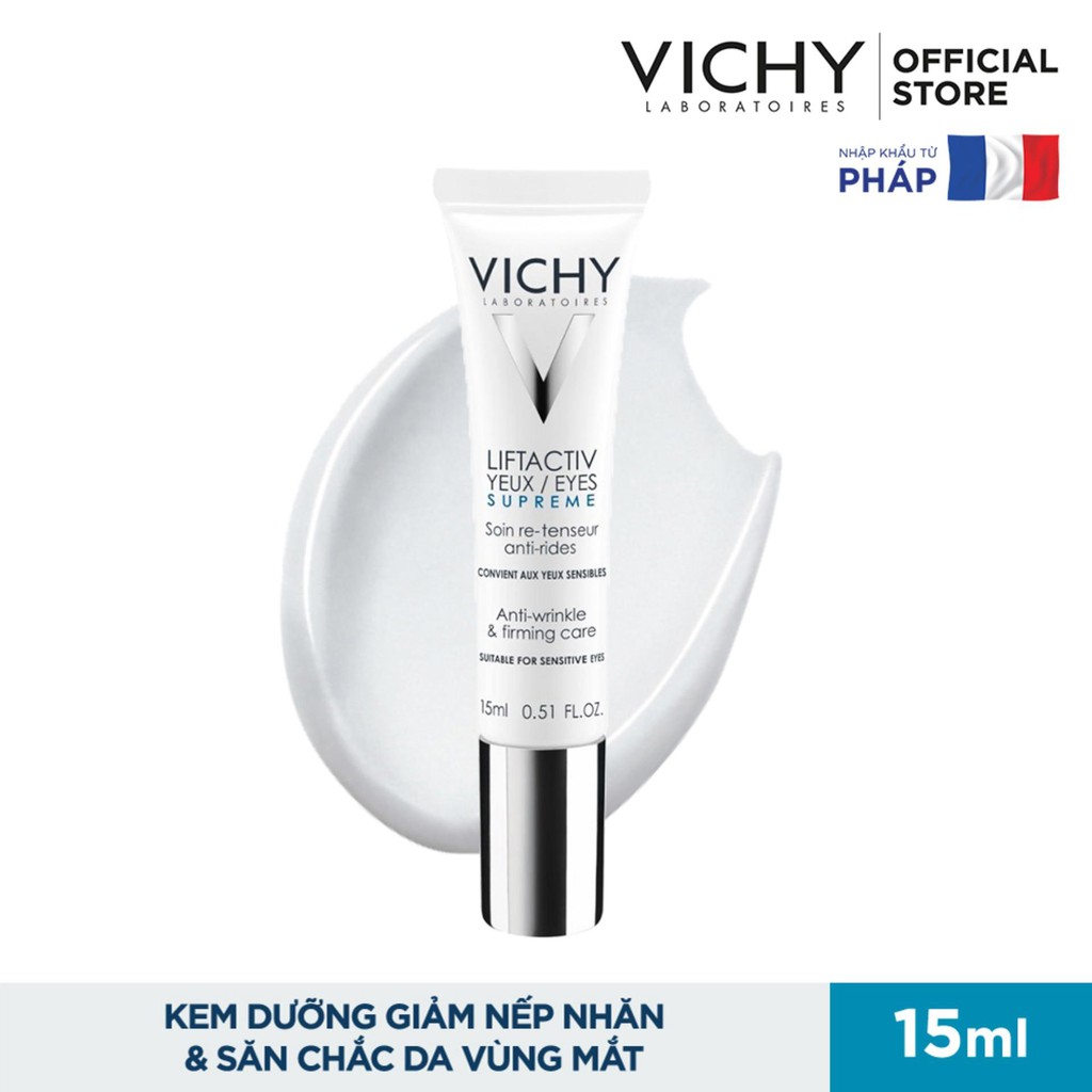 VICHY -KEM DƯỠNG CHỐNG NẾP NHĂN VÀ NÂNG MÍ MẮT 15ML- LIFTACTIV EYE SUPREME CREAM 15ML