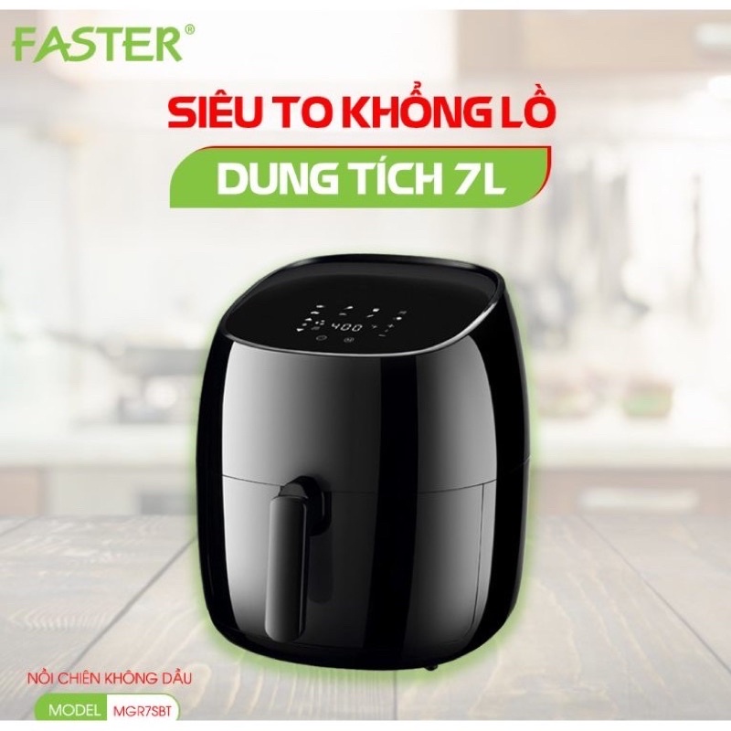 Nồi chiên không dầu Faster MGR7SBT ✅dung tích cực lớn 7L, lòng chảo tháo rời tiện lợi, điều khiển cảm ứng, BH chính hãng
