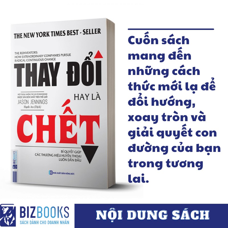 Sách - Thay đổi hay là chết - Bí quyết giúp các thương hiệu huyền thoại luôn dẫn đầu