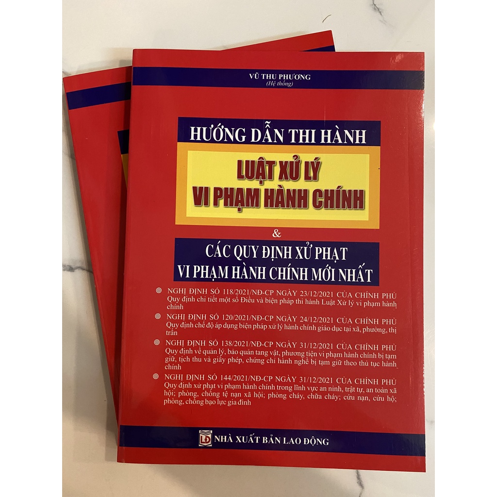 Sách - Hướng Dẫn Thi Hành Luật Xử Lý Vi Phạm Hành Chính & Các Quy Định Xử Phạt Vi Phạm Hành Chính Mới Nhất
