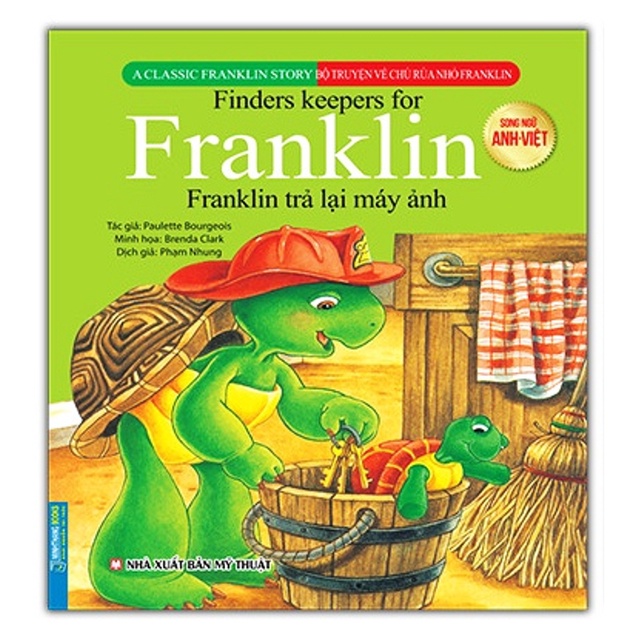 Sách - Combo 2c Bộ truyện về chú rùa nhỏ Franklin - Franklin trả lại máy ảnh và Người bạn mới của Franklin