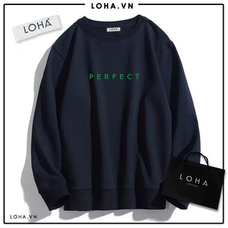 Áo Sweater PERFECT Basic Form Rộng áo nỉ Nhật cao cấp dài tay Unisex LOHA