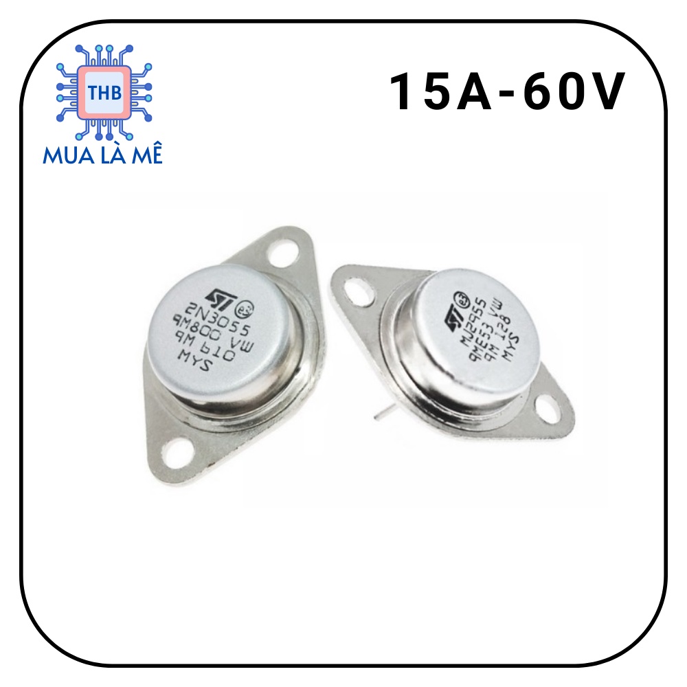 Cặp sò 2N3055 MJ2955 15A-60V mới chính hãng.