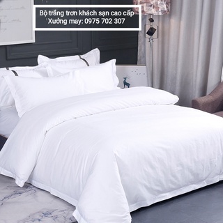 Bộ chăn ga gối đệm, drap giường màu trắng khách sạn vải cotton 100% cao cấp, nằm cực mát không xù lông