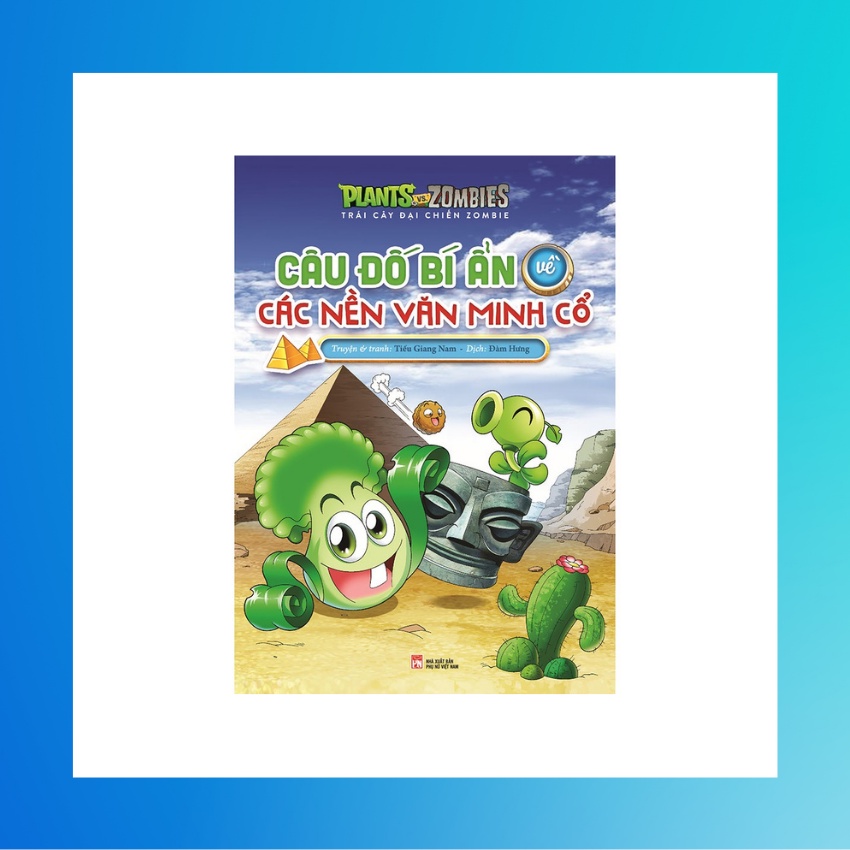 Sách - Trái Cây Đại Chiến Zombie - Câu Đố Bí Ẩn Về Các Nền Văn Minh Cổ