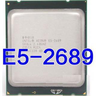 CPU Intel Xeon E5-2689 ( 2.60 GHz, 20M Cache, 8C/16T)
