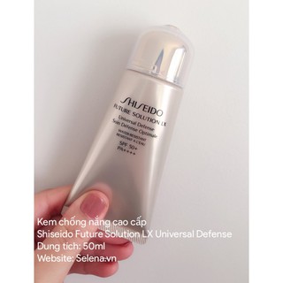 Kem Chống Nắng Cao cấp Shiseido Future Solution LX Universal Defense