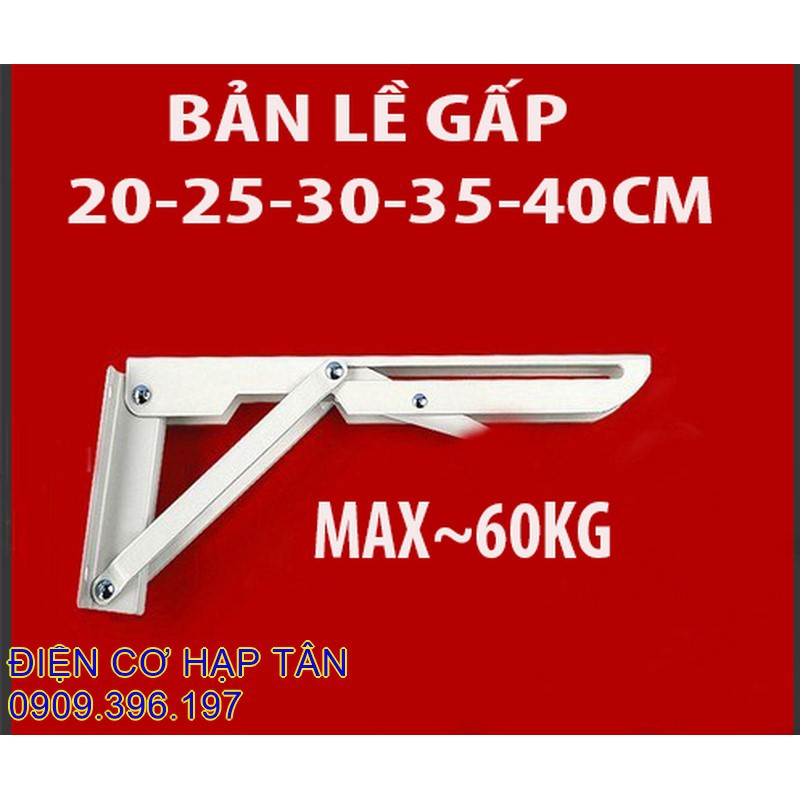 Bản lề gấp thông minh 20, 25, 30, 40CM -bộ 2 chiếc tải trọng 60kg