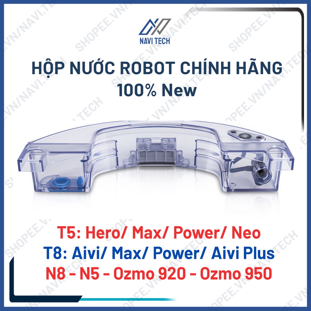 Hộp nước Robot hút bụi Ecovacs Deebot T5 Hero/Max/Neo/T8 Aivi/T8 Max/T8 Power/ T8 Aivi Plus/N8/N5/Ozmo 920/Ozmo 950