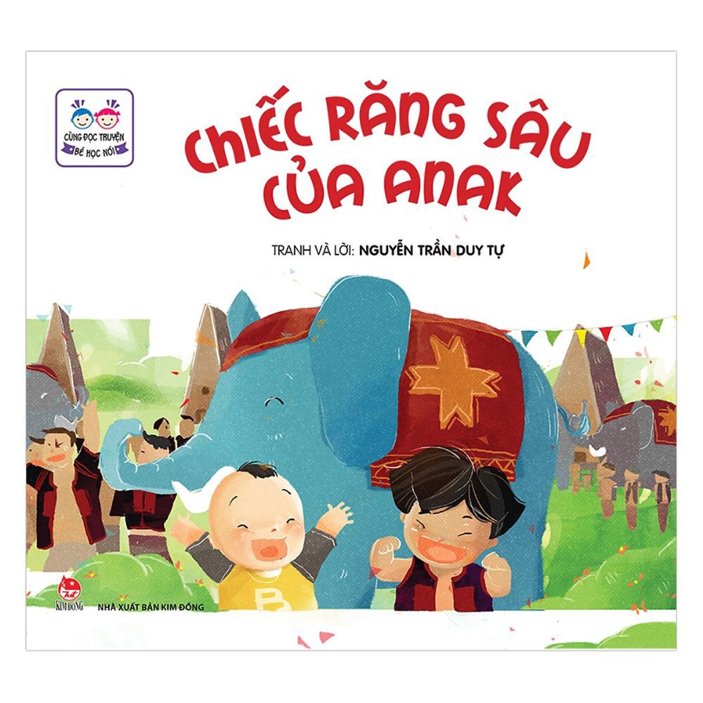 Truyện - Cùng Đọc Truyện - Bé Học Nói: Chiếc Răng Sâu Của Anak - 8935244812770