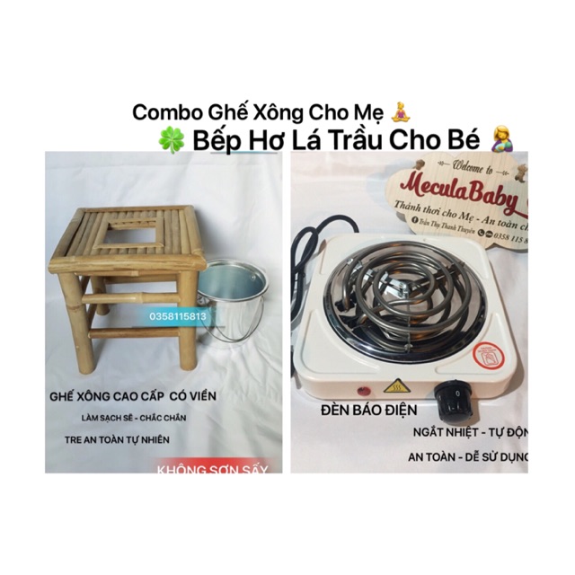 Combo ghế xông vùng kín cho mẹ và bếp hơ lá trầu cho bé 🌿