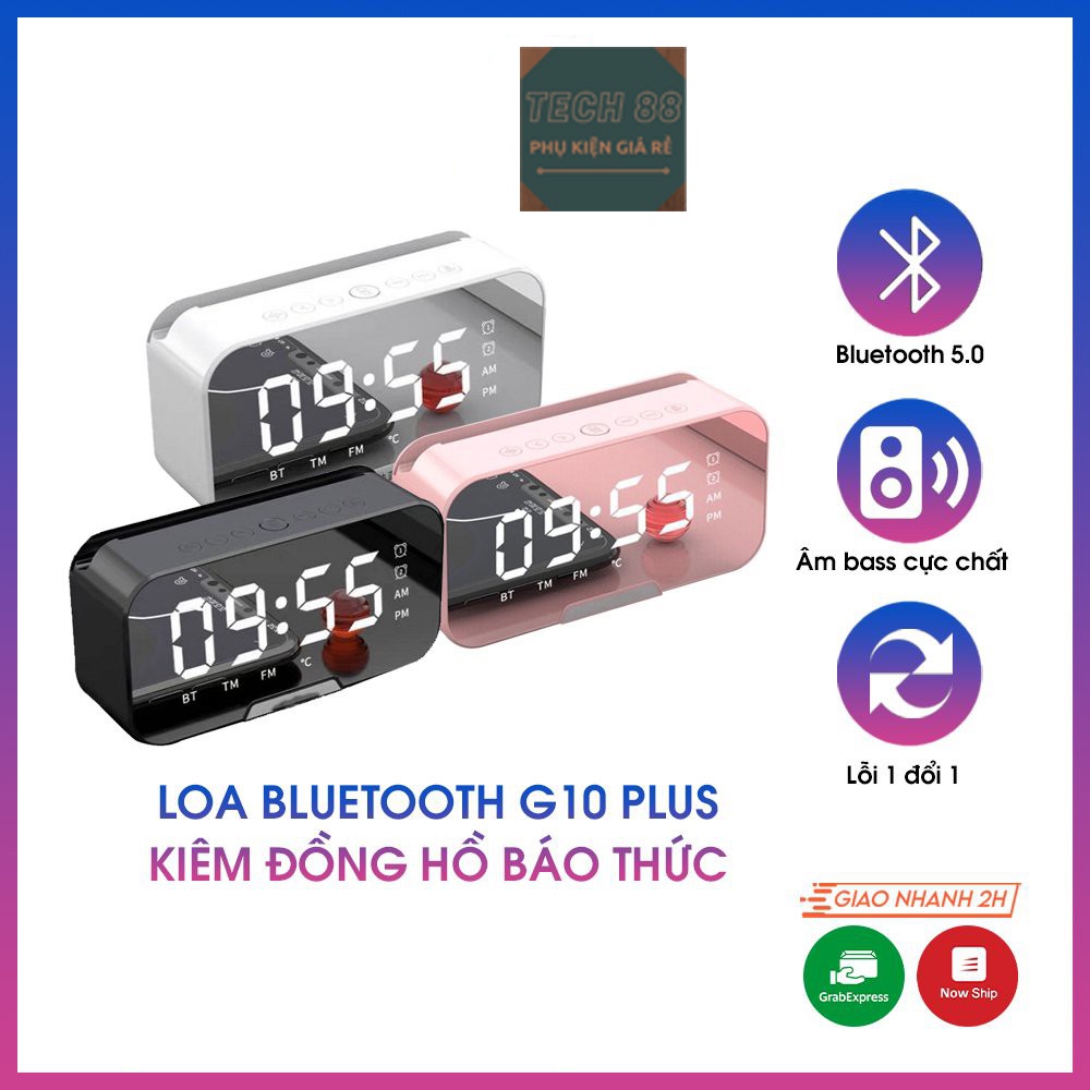 Loa Bluetooth Kiêm Đồng Hồ G10 Mặt Gương Hiển Thị Đèn Led - Đài FM - Đồng Hồ Báo Thức