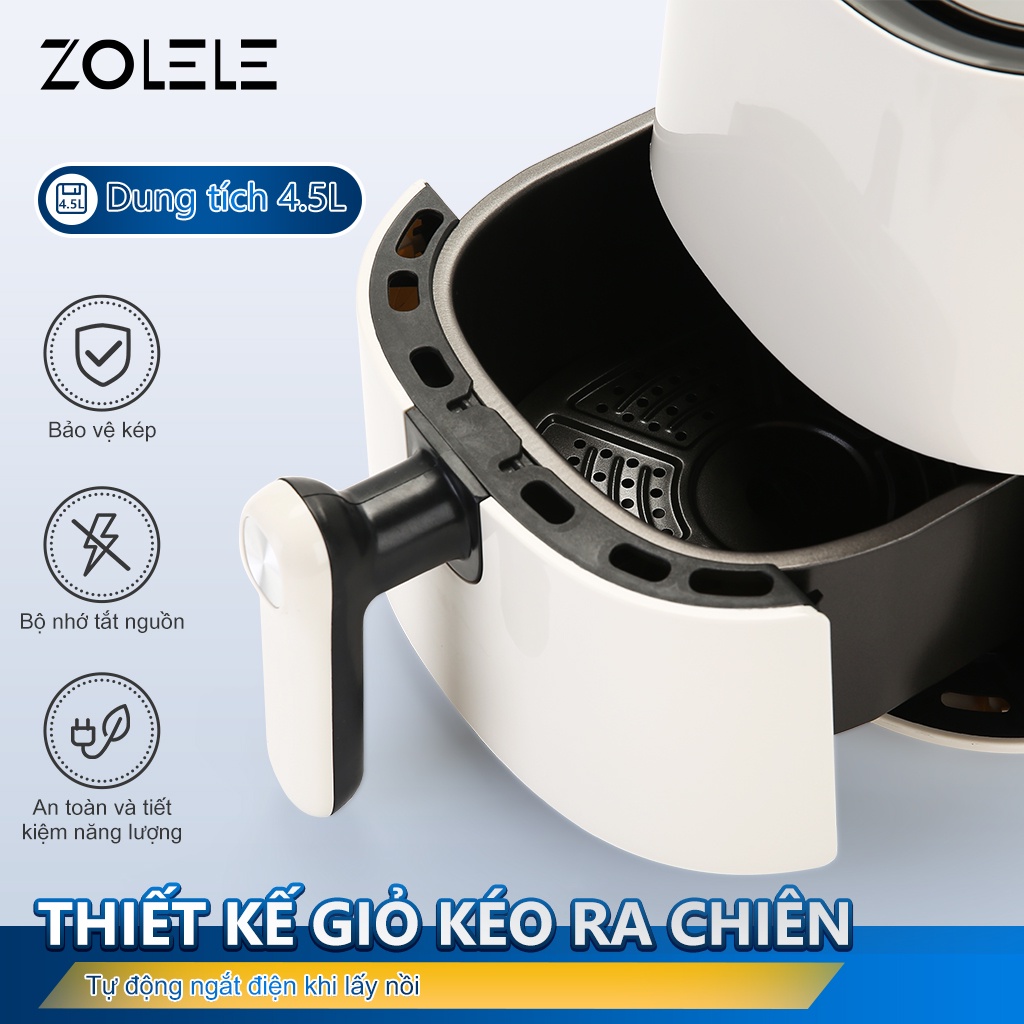 Nồi chiên không dầu ZOLELE ZA001 Màn hình cảm ứng. Nồi chiên tự động đa chức năng 4.5L