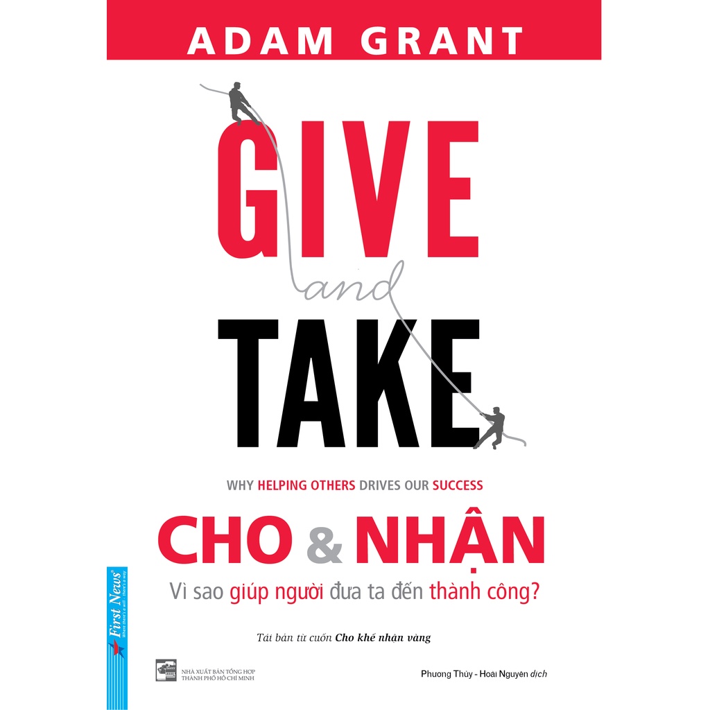 Sách First News - Give And Take - Cho &amp; Nhận