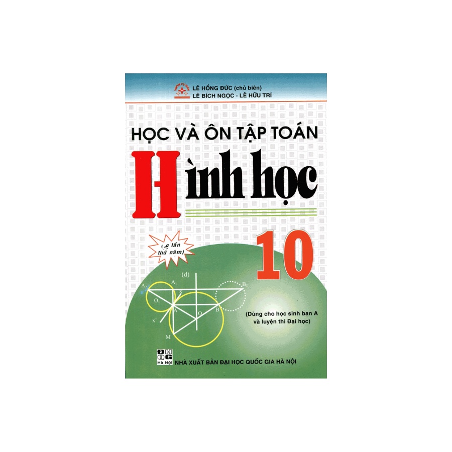 Sách - Học Và Ôn Tập Toán Hình Học 10