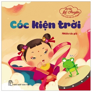 Sách - bé tập kể chuyện - cóc kiện trời
