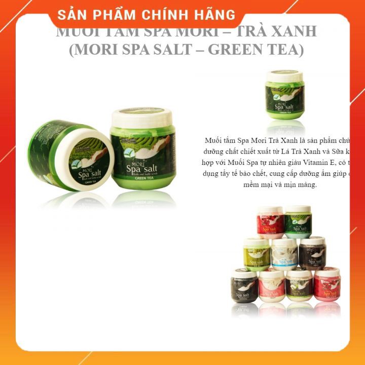 Muối tắm tẩy da chết Trà xanh Mori hộp to 700g