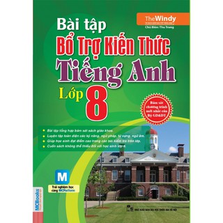 Bài Tập Bổ Trợ Kiến Thức Tiếng Anh Lớp 8