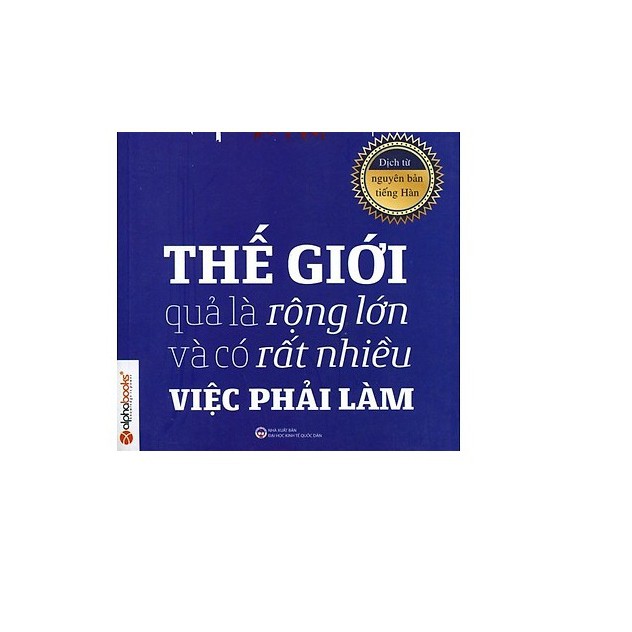 Sách- Thế giới quả là rộng lớn và có rất nhiều việc phải làm | BigBuy360 - bigbuy360.vn