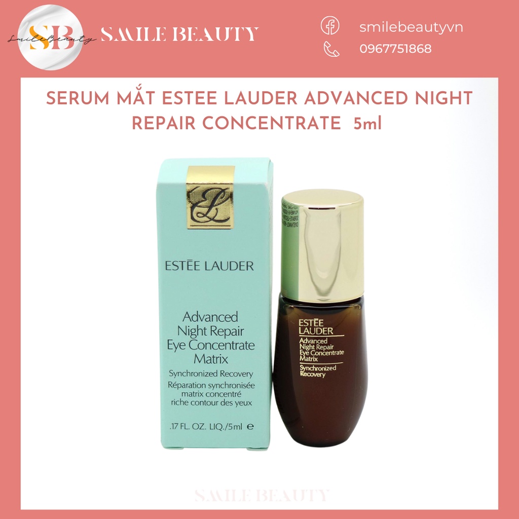 Serum Mắt Estee Lauder Advanced Night Repair Eye Concentrate Matrix 5ml -fullbox