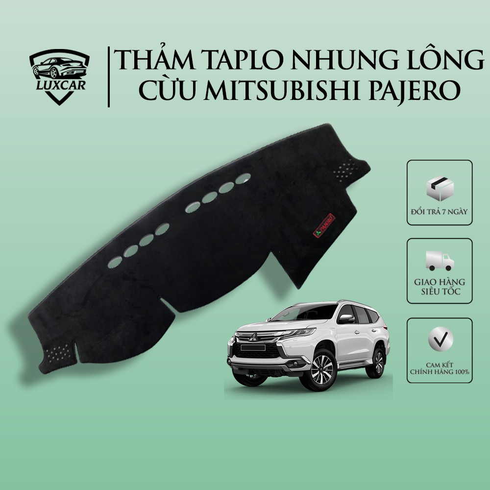 Thảm Taplo Nhung Lông Cừu LUXCAR Xe MITSUBISHI PAJERO - Đế cao su chống trượt đời xe 2013-2020