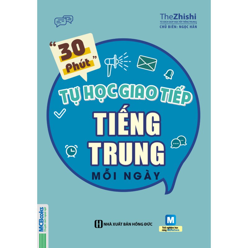 Sách - 30 Phút Tự Học Giao Tiếp Tiếng Trung Mỗi Ngày