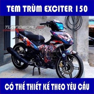  Tem Trùm Exciter 150 CDHT - Có thể thiết kế theo yêu cầu riêng của từng khách hàng - Ship hàng toàn quốc