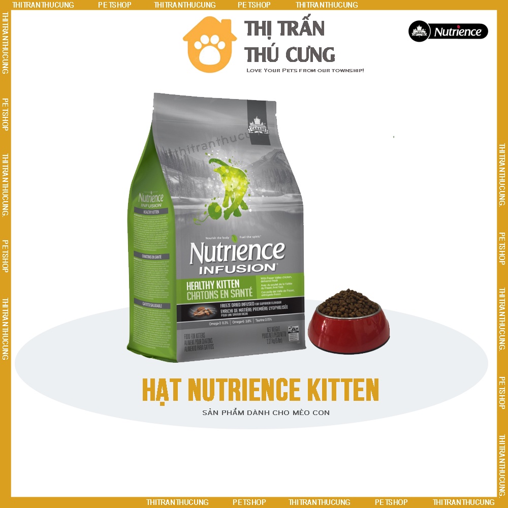 Thức Ăn Hạt Nutrience Infusion Cho Mèo Con Dưới 12 Tháng - Thịt Gà, Rau Củ, Trái Cây Tự Nhiên