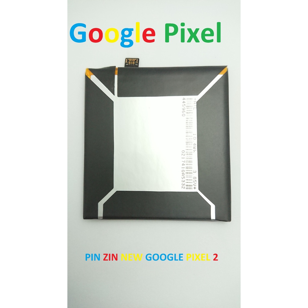 PIN ZIN NEW-ORIGINAL BATTERY GOOGLE PIXEL 2 : G011A-B