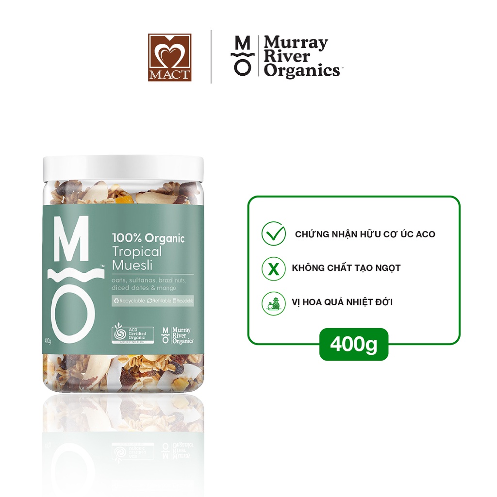 Ngũ cốc Muesli hữu cơ ăn kiêng giảm cân MURRAY RIVER ORGANICS - Vị trái cây nhiệt đới Tropical - lọ 400g