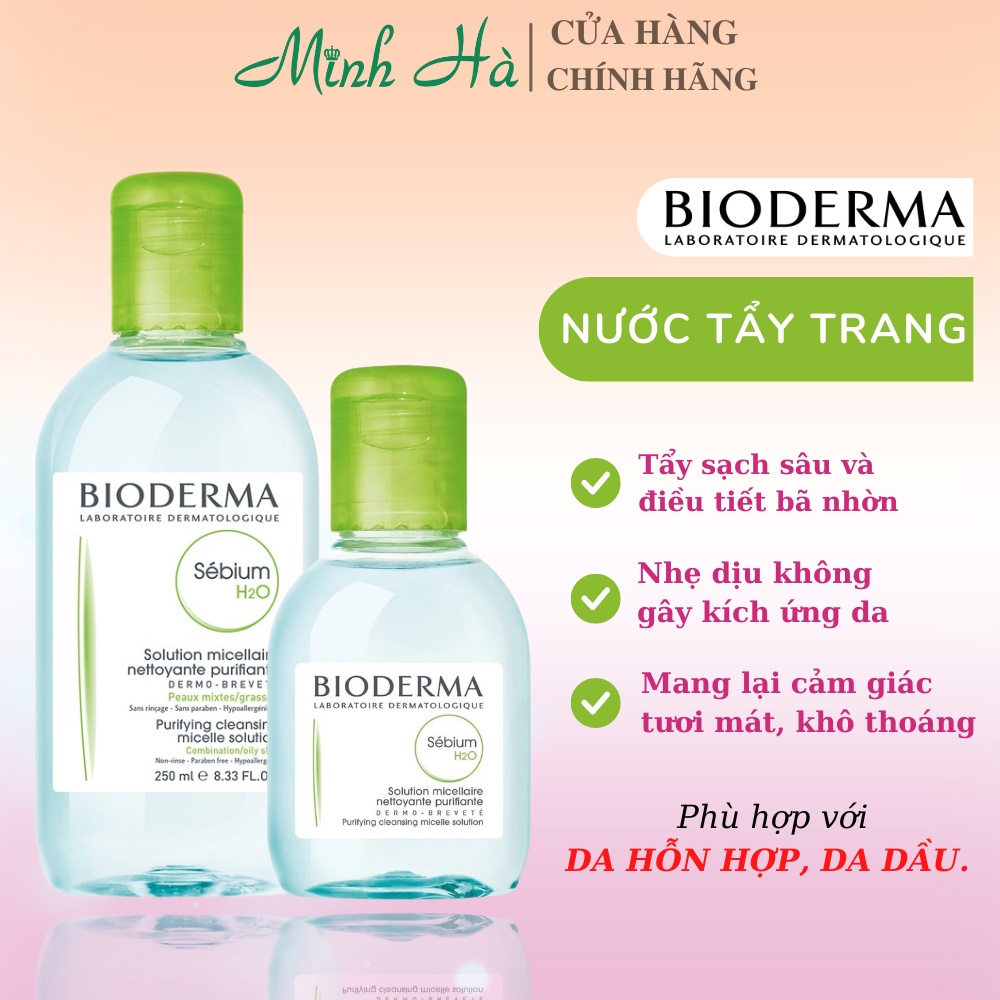 Nước tẩy trang Bioderma Sebium H2O 100ml dịu nhẹ