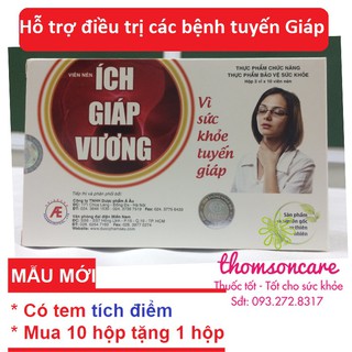 Ích giáp vương - tăng cường sức khỏe tuyến Giáp - TPCN