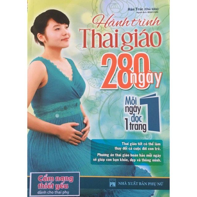 [Sách Thật] Hành Trình Thai Giáo 280 Ngày Mỗi Ngày Đọc 1 Trang