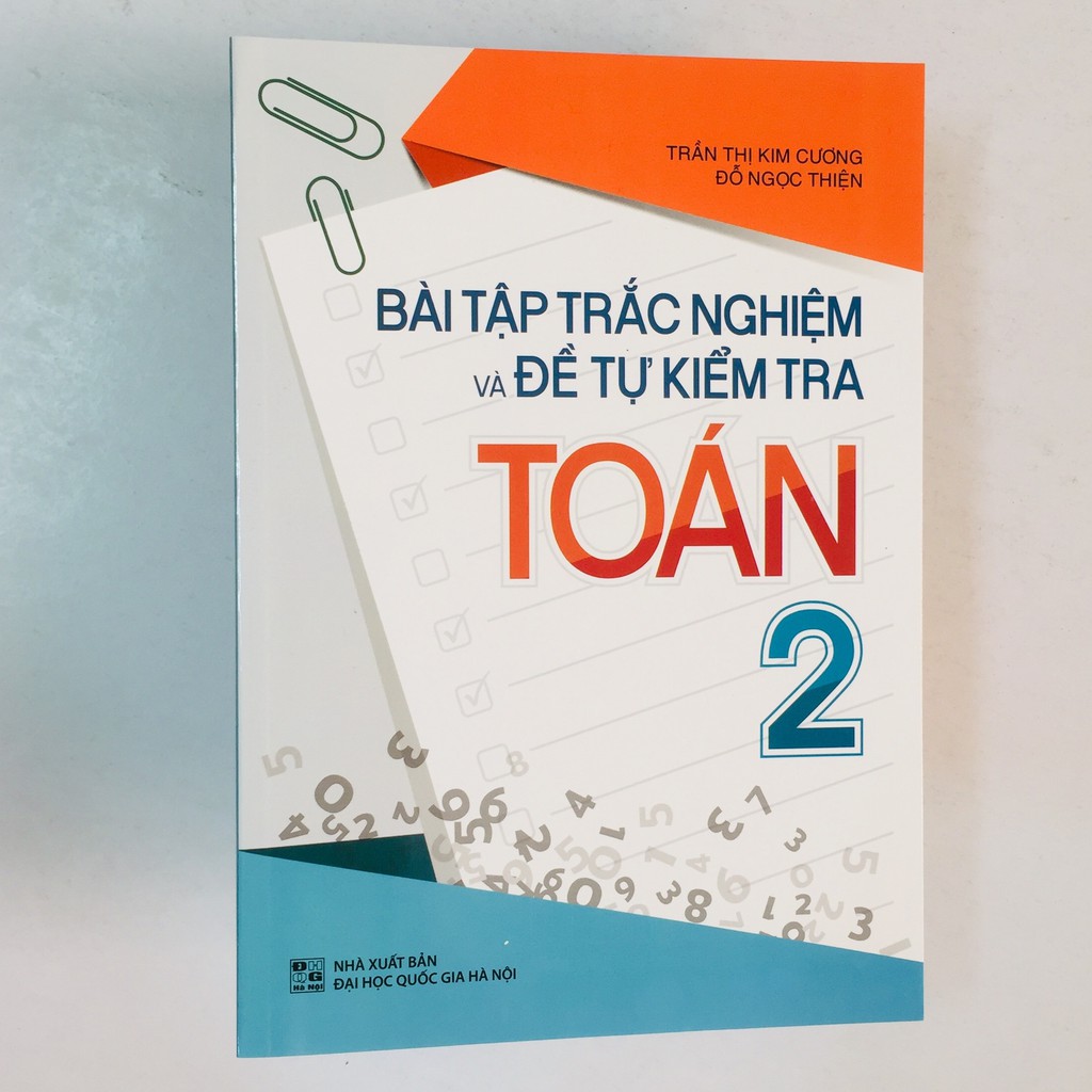 Sách – Bài Tập Trắc Nghiệm và Đề Tự Kiểm Tra Toán 2