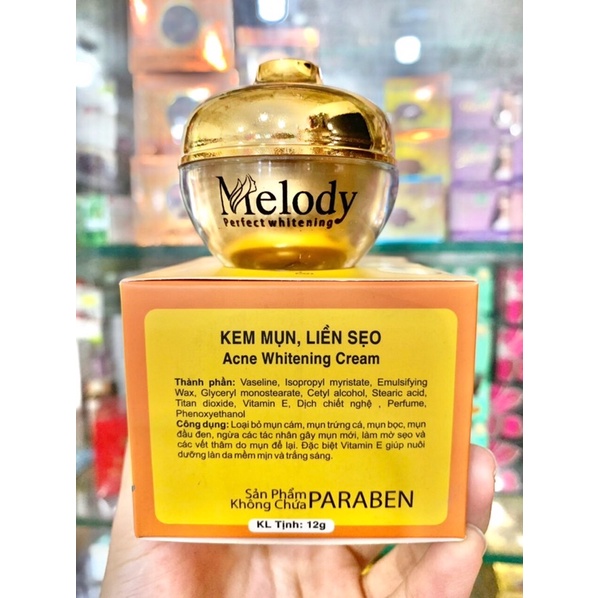 Kem MELODY giảm mụn- liền sẹo-mờ thâm-nuôi dưỡng làn da trắng sáng và mềm mịn hủ 12G