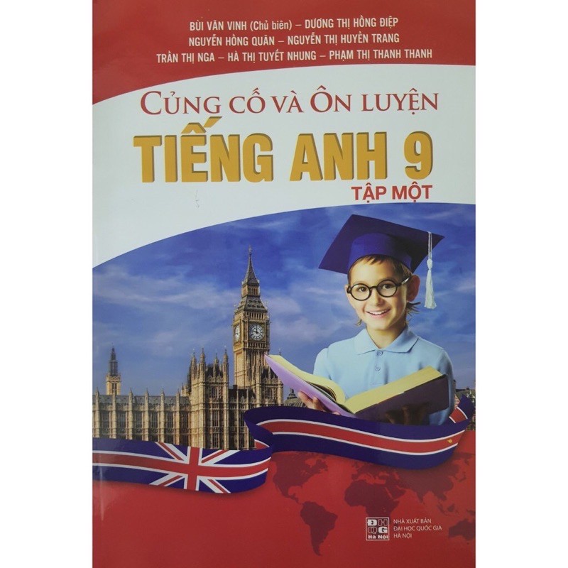 Sách - Củng Cố và Ôn Luyện Tiếng Anh Lớp 9 (tập 1)