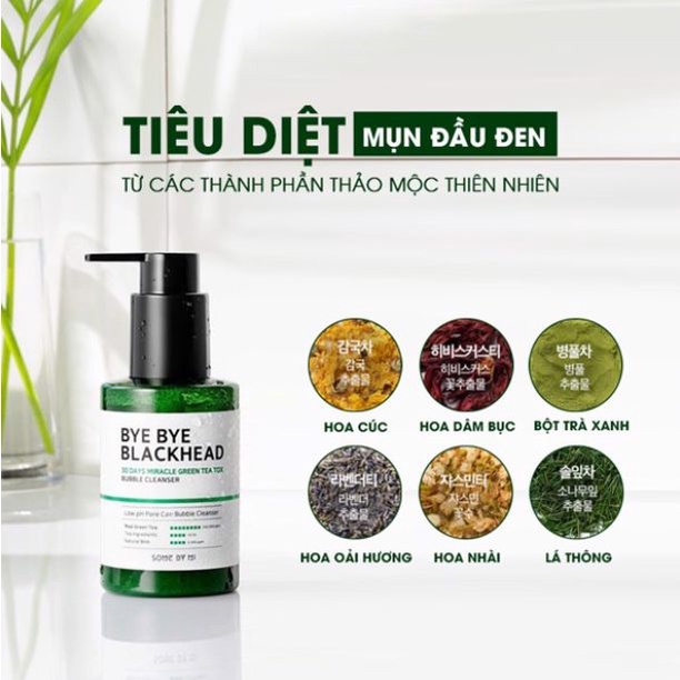 【Từ tp Hồ Chí Minh gửi hàng】Sữa Rửa Mặt Sủi Bọt Loại Bỏ Mụn Đầu Đen Some By Mi Bye Bye Blackhead 30 Days Miracle Green Tea Tox Bubble Cleanser 120g - NGỪA MỤN, LÀM SÁNG DA, KIỂM SOÁT BÃ NHỜN