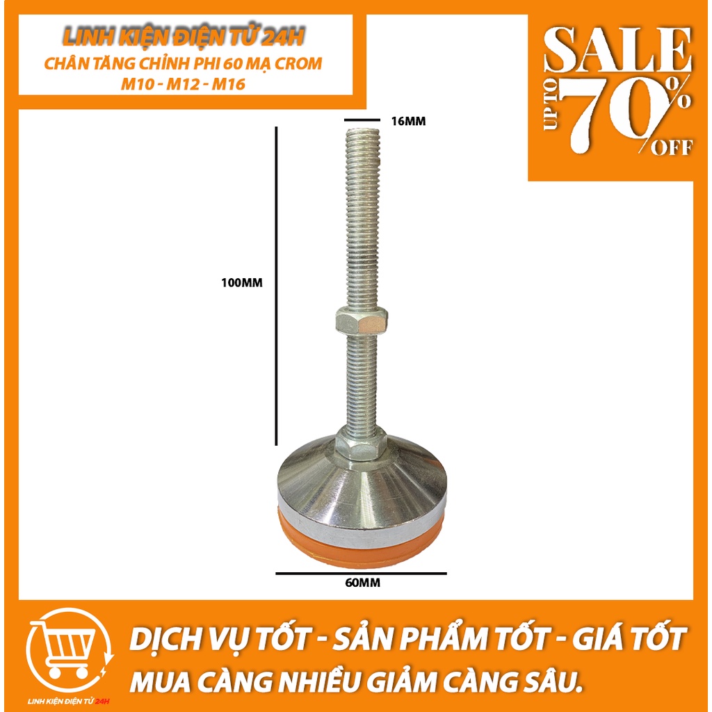 Chân tăng chỉnh phi 60mm đế cao , mạ Crom ren M10-M12-M16, chân tăng chỉnh chiu lực