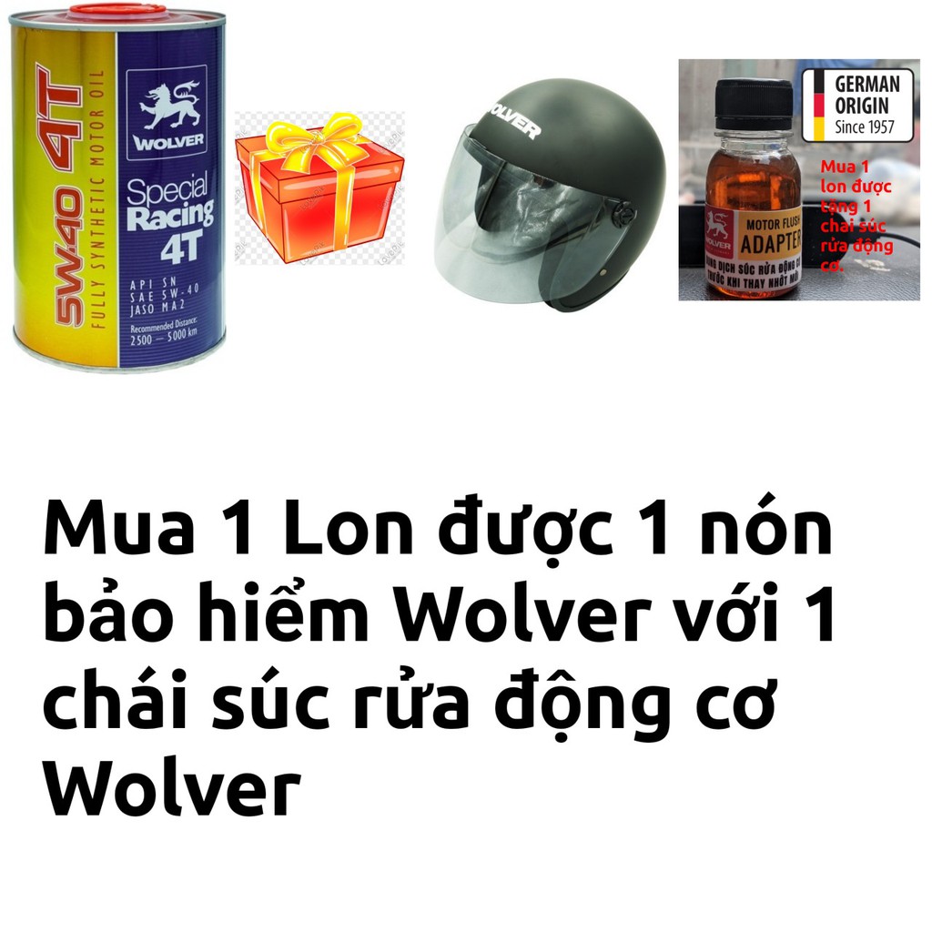COMBO Siêu Rẻ WOLVER_1 lon nhớt Wolver cao cấp Special Racing fully 5w40 4T SN 1 Lít và 1 nón bảo hiểm cao cấp 3/4