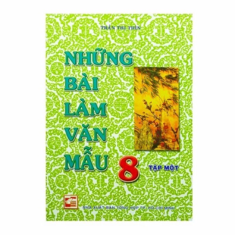 Sách - Những Bài Làm Văn Mẫu Lớp 8 (tập 1)