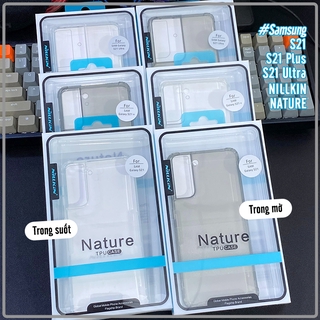 Ốp lưng cho Samsung S21 - S21 Plus - S21 Ultra TPU trong suốt Nillkin NATURE - Hàng Nhập Khẩu