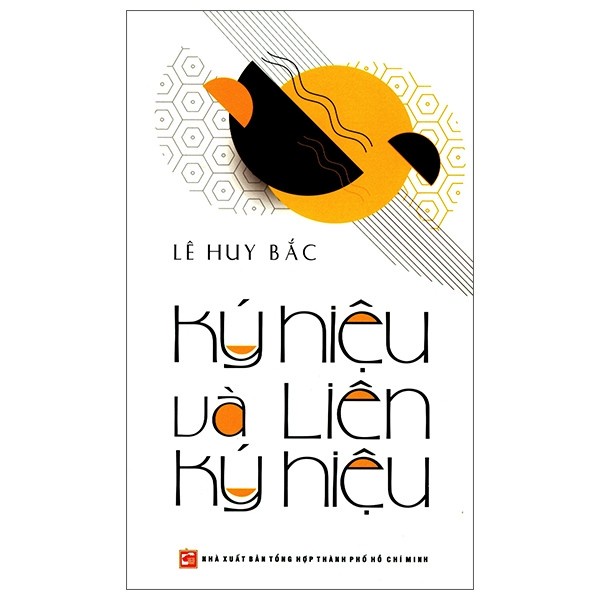 [Mã BMBAU50 giảm 7% đơn 99K] Sách Ký hiệu và liên ký hiệu