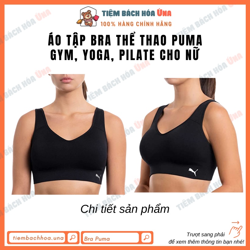 Set áo bra Puma nữ tập gym, yoga, pilate, chạy bộ có mút nâng ngực, co giãn, thấm mồ hôi tốt hàng chính hãng