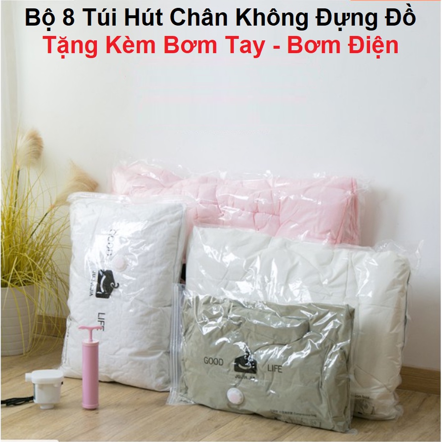 Bộ 8 Túi Hút Chân Không Kèm Bơm, Đựng Chăn Màn, Ga Gối - Quần Áo - Chống Bụi Bẩn Nấm Mốc - Bảo Hành 6 Tháng