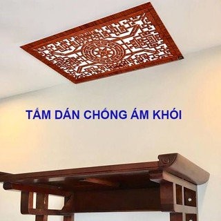 Tấm dán chống ám khói phòng thờ⚡𝐅𝐑𝐄𝐄 𝐒𝐇𝐈𝐏⚡ dán lên trần nhà, không phải khoan, Kích thước 41x81 cm - màu nâu gỗ