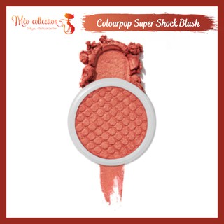 Má hồng Colourpop Super Shock Cheek Blush