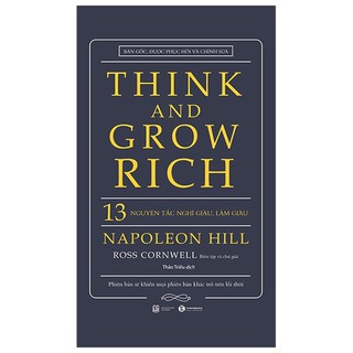 Sách Thái Hà - Think And Grow Rich - 13 Nguyên Tắc Nghĩ Giàu Làm Giàu (Bìa Cứng)